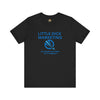 Little Dick Marketing™ Tee