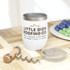 Little Dick Roofing Co.™ Wine Tumbler