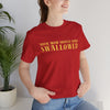 Your Mom Should Have Swallowed Tee