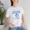 Little Dick Marketing™ Tee