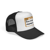 Hi I'm Your Future Former Ex Trucker Hat