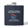 Little Dick Accounting™  Flask